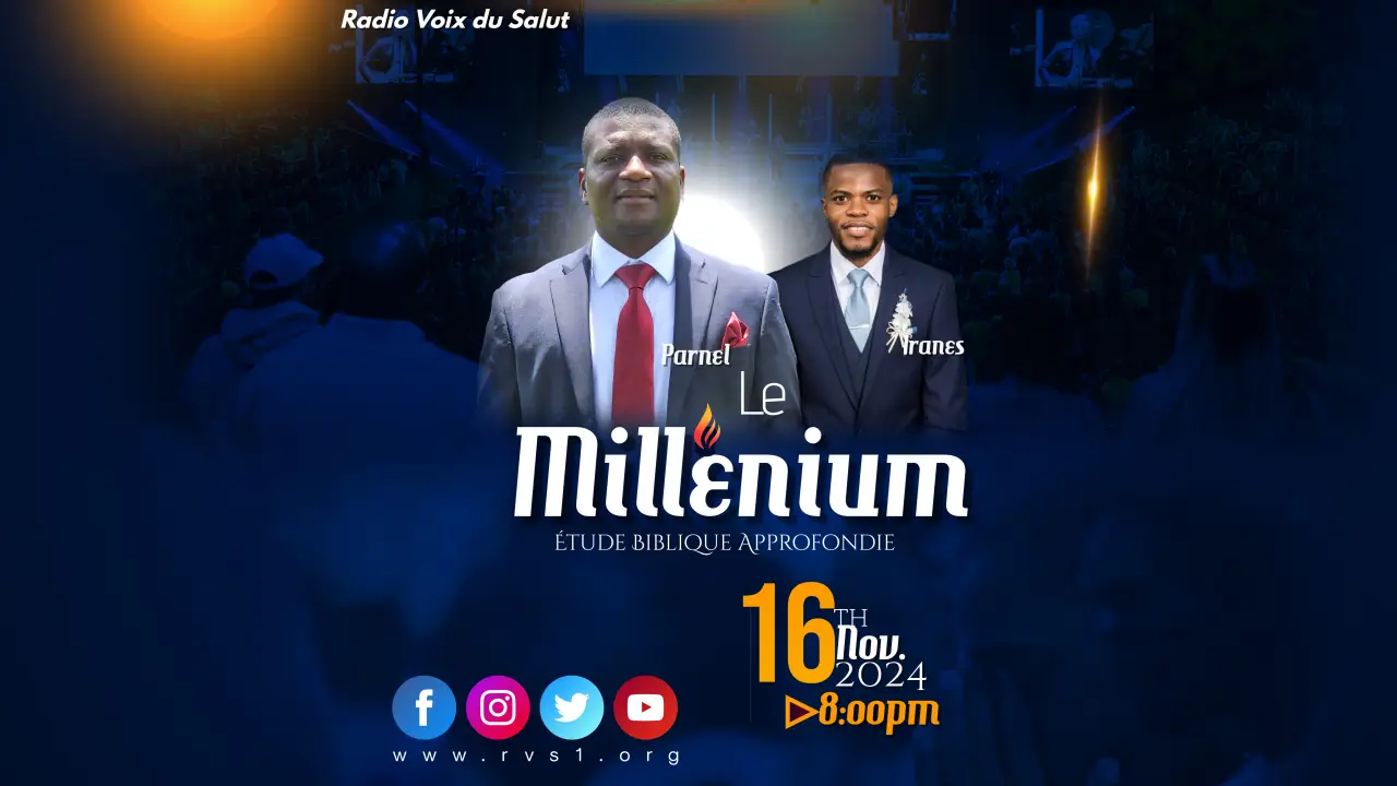 Etude Biblique / Le Millenium